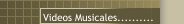 Videos Musicales..........
