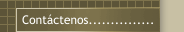 Contáctenos...............