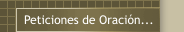 Peticiones de Oración...
