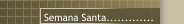 Semana Santa.............